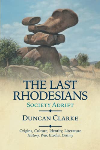 The Last Rhodesians: Society Adrift
