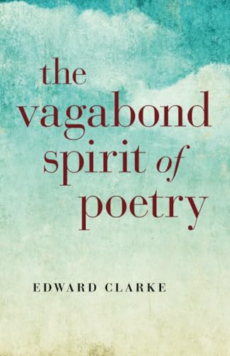 Vagabond Spirit of Poetry, The