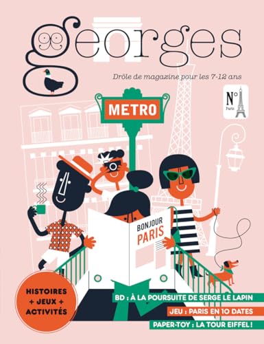 Magazine Georges n°70 - Paris (Juin juillet 24) von MAISON GEORGES