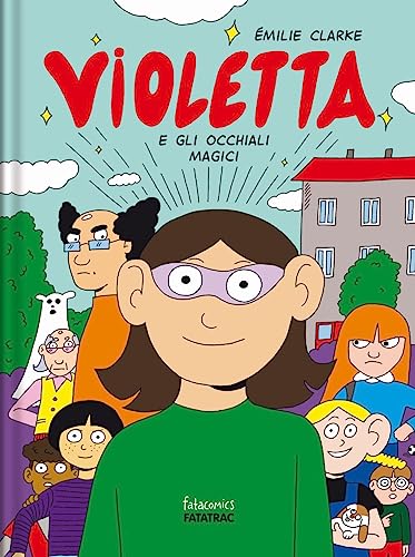 Violetta e gli occhiali magici (Fatacomics) von Fatatrac