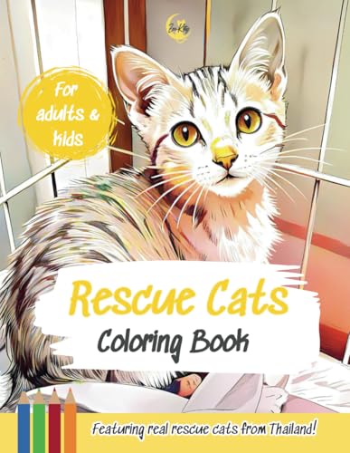 Rescue Cats Coloring Book: Featuring Real Rescue Cats From Thailand! von Independently published