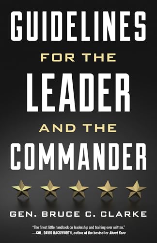 Guidelines for the Leader and the Commander