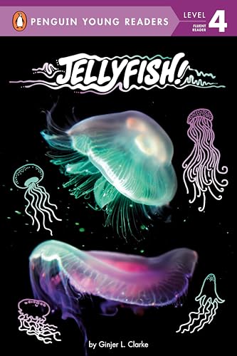 Jellyfish! (Penguin Young Readers, Level 4)