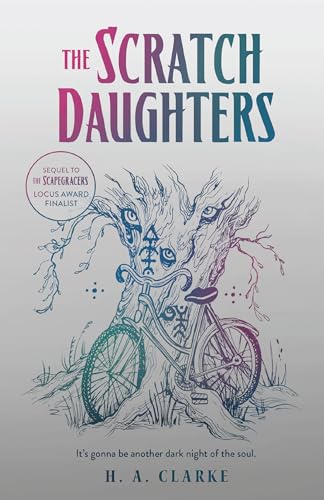 The Scratch Daughters: Volume 2 (The Scapegracers, Band 2)