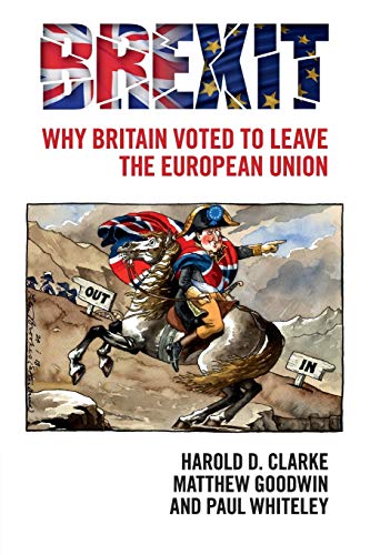 Brexit: Why Britain Voted to Leave the European Union von Cambridge University Press