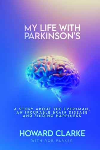 My Life With Parkinson's von Independently published
