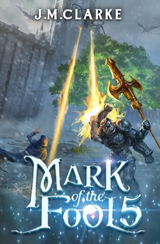 Mark of the Fool 5: A Progression Fantasy Epic von Independently published
