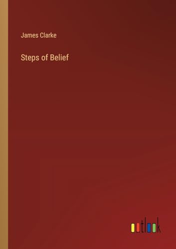 Steps of Belief von Outlook Verlag