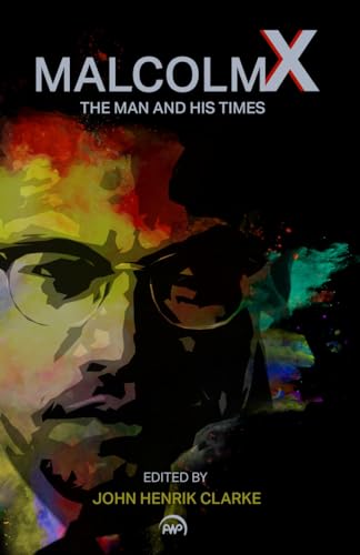 Malcolm X: The Man And His Times von Brand: Africa World Pr