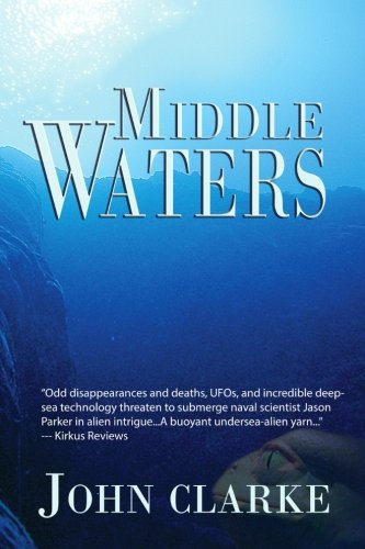 Middle Waters (The Jason Parker Trilogy, Band 1)