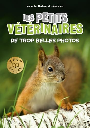 Les petits vétérinaires - Tome 28 De trop belles photos von POCKET JEUNESSE