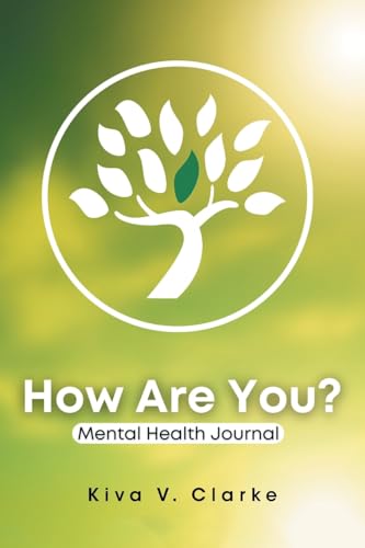 How Are You?: Mental Health Journal von Trafford Publishing