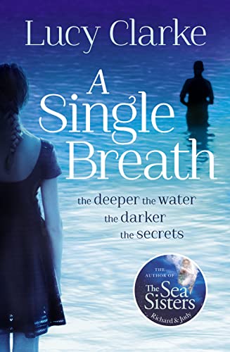A Single Breath: The dark and gripping destination thriller from the Sunday Times bestselling author of The Hike