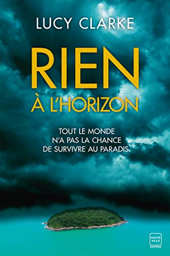 Rien à l'horizon von HAUTEVILLE