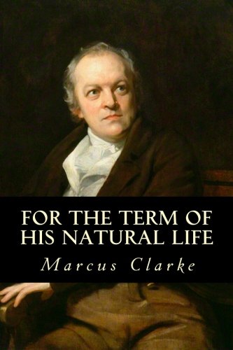 For the Term of His Natural Life