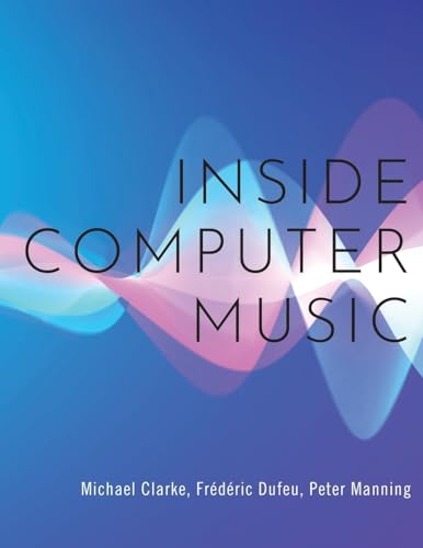Inside Computer Music von OUP USA
