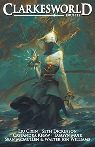 Clarkesworld Issue 111 (Clarkesworld Magazine) Clarkesworld Issue 111 (Clarkesworld Magazine)