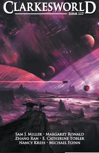 Clarkesworld Issue 117 (Clarkesworld Magazine)