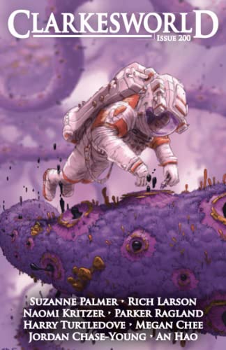 Clarkesworld Issue 200 (Clarkesworld Magazine)