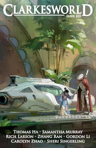Clarkesworld Issue 223 (Clarkesworld Magazine) von Wyrm Publishing