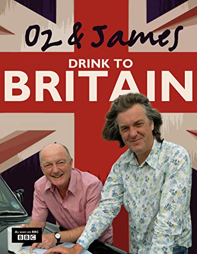 Oz and James Drink to Britain Oz and James Drink to Britain