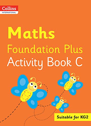 Collins International Maths Foundation Plus Activity Book C (Collins International Foundation)