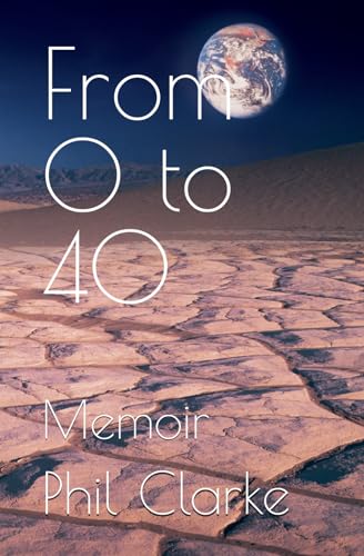 From 0 to 40: Memoir von Independently published