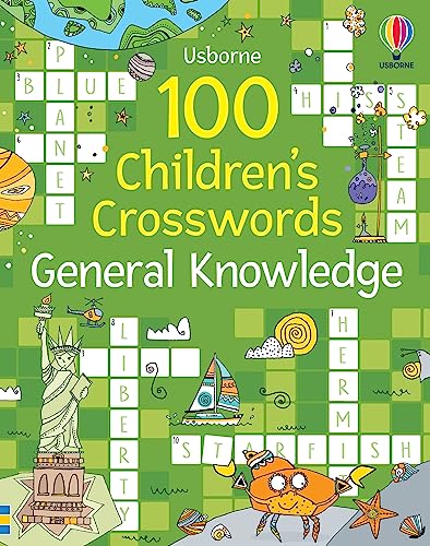 100 Children's Crosswords: General Knowledge (Puzzles, Crosswords and Wordsearches) von Usborne