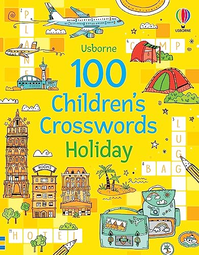 100 Children's Crosswords: Holiday (Puzzles, Crosswords and Wordsearches) von Usborne