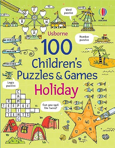 100 Children's Puzzles and Games: Holiday (Puzzles, Crosswords and Wordsearches) von Usborne Publishing Ltd
