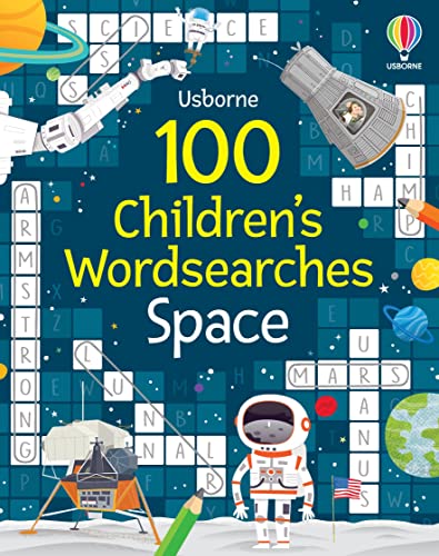 100 Children's Wordsearches: Space (Puzzles, Crosswords and Wordsearches) von Usborne GB