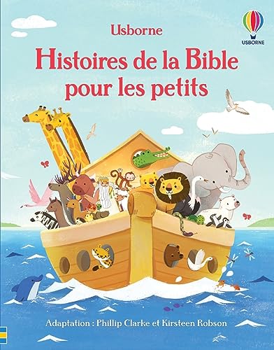 Histoires de la Bible pour les petits von USBORNE