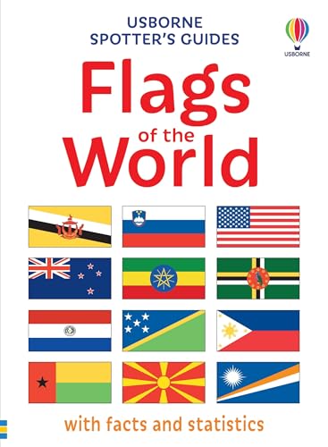 Spotter's Guides: Flags of the World: with facts and statistics