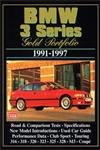 BMW 3 Series 1991-1997 Gold Portfolio: This Collection of Articles Includes Road Tests, Driving Impressions, Model Introductions and Advice on Buying Used