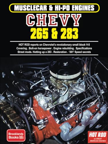 MUSCLECAR & HI-PO ENGINES Chevy 265 & 283 von Brooklands Books
