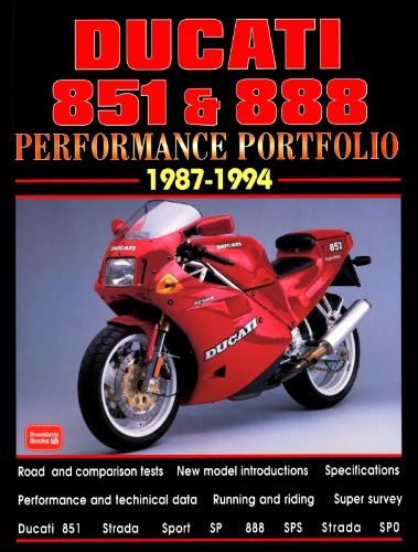 Ducati 851 & 888 1987-1944 -Performance Portfolio von Brooklands Books
