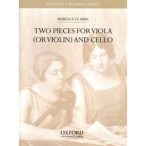 Two Pieces for Viola or Violin and Cello (Oxford Chamber Music)