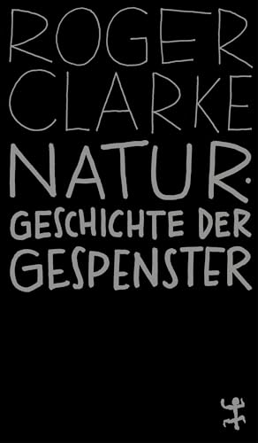 Naturgeschichte der Gespenster: Eine Beweisaufnahme (MSB Paperback) von Matthes & Seitz Berlin