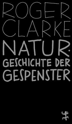 Naturgeschichte der Gespenster: Eine Beweisaufnahme (MSB Paperback) von Matthes & Seitz Verlag