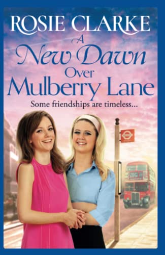 A New Dawn Over Mulberry Lane: A heartwarming historical read from the bestselling Mulberry Lane series (The Mulberry Lane Series, 8)