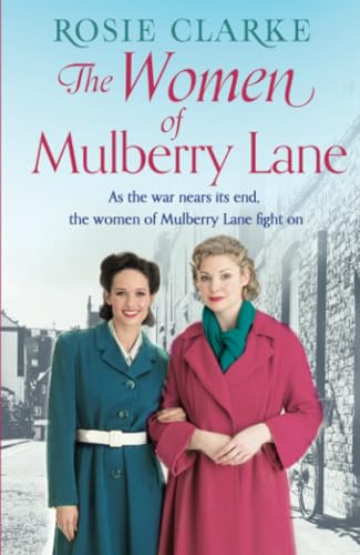 The Women of Mulberry Lane (The Mulberry Lane Series) von Aria