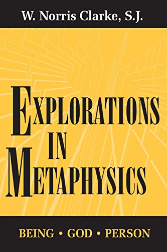 Explorations in Metaphysics: Being-God-Person (Series in Financial Economics and)