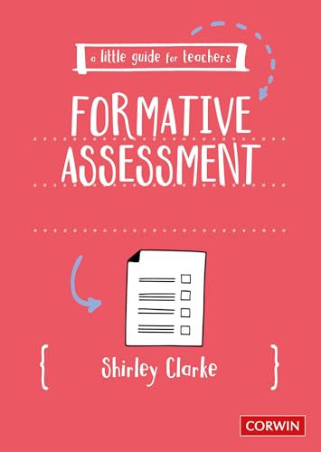 A Little Guide for Teachers: Formative Assessment von Sage Publications