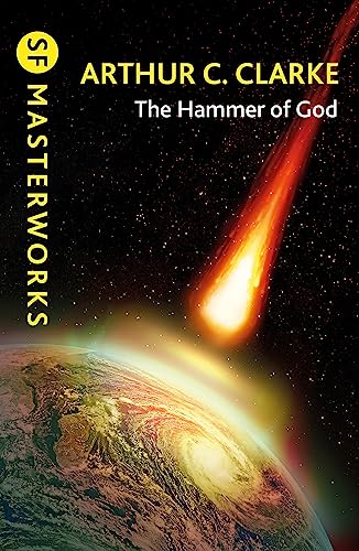 The Hammer of God (S.F. MASTERWORKS) von Gollancz