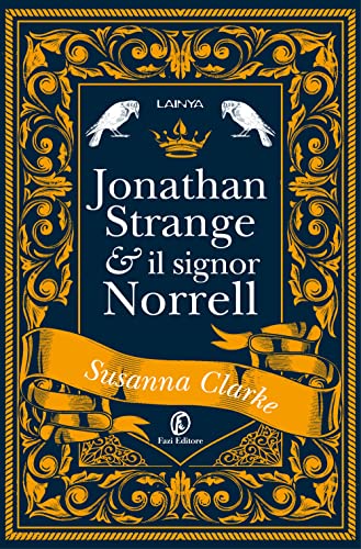 Jonathan Strange & il Signor Norrell (Lain ya) von Fazi
