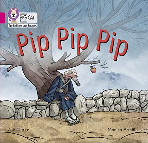 Pip Pip Pip: Band 01A/Pink A (Collins Big Cat Phonics for Letters and Sounds) von Collins