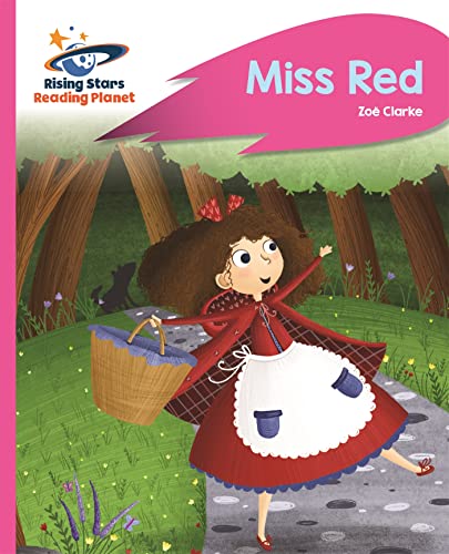 Reading Planet - Miss Red - Pink B: Rocket Phonics (Rising Stars Reading Planet) von Hodder Education