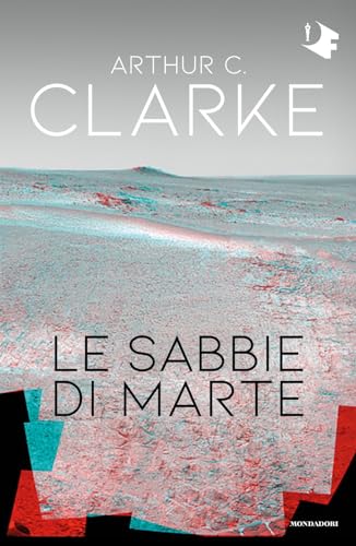 Le sabbie di Marte (Oscar fantastica) Le sabbie di Marte (Oscar fantastica)