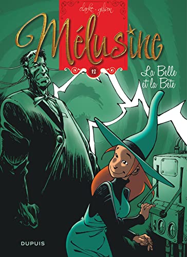 Mélusine - Tome 12 - La Belle et la bête (réédition)