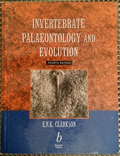 Invertebrate Palaeontology and Evaluation 4e